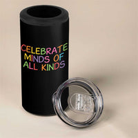Autism Acceptance 4 in 1 Can Cooler Tumbler Celebrate Minds of All Kinds