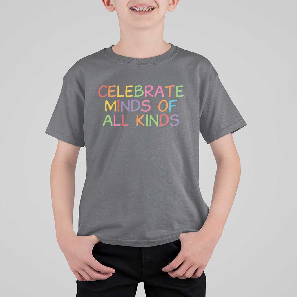 Autism Acceptance T Shirt For Kid Celebrate Minds of All Kinds