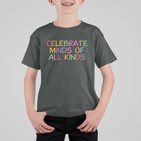 Autism Acceptance T Shirt For Kid Celebrate Minds of All Kinds