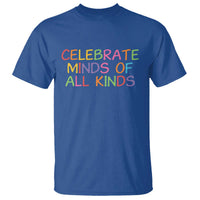 Autism Acceptance T Shirt Celebrate Minds of All Kinds