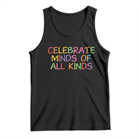 Autism Acceptance Tank Top Celebrate Minds of All Kinds
