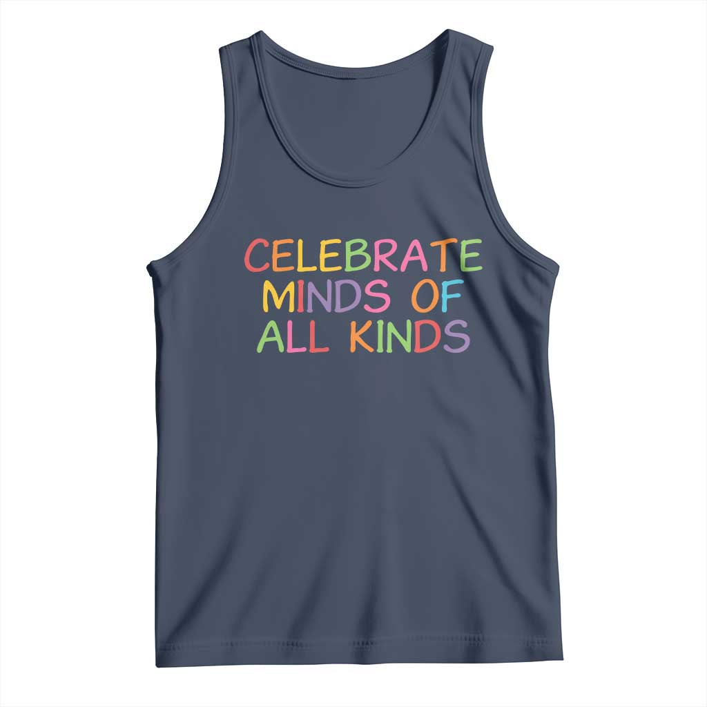 Autism Acceptance Tank Top Celebrate Minds of All Kinds