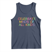 Autism Acceptance Tank Top Celebrate Minds of All Kinds