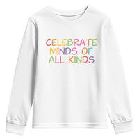 Autism Acceptance Youth Sweatshirt Celebrate Minds of All Kinds