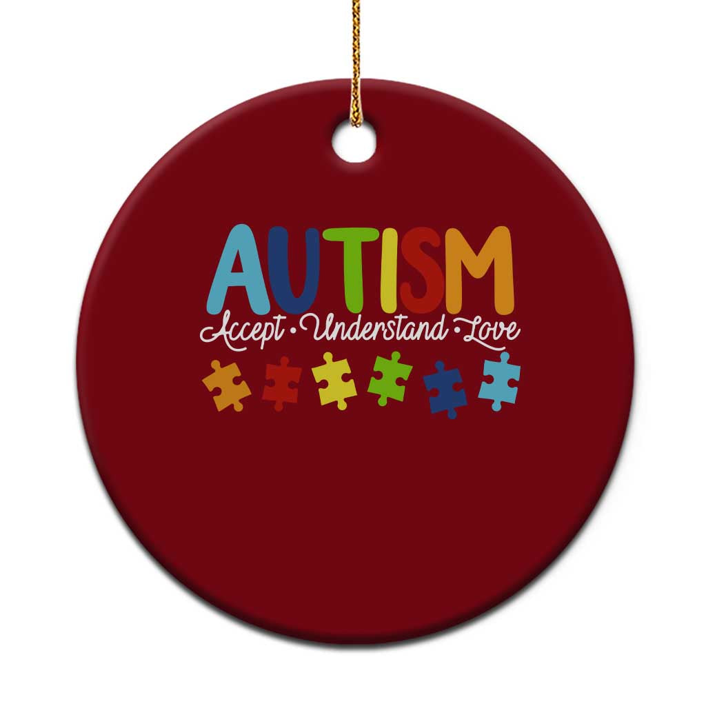 Autism Acceptance Ceramic Ornament Accept Understand Love Special Education Teacher Gift