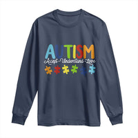 Autism Acceptance Long Sleeve Shirt Accept Understand Love Special Education Teacher Gift