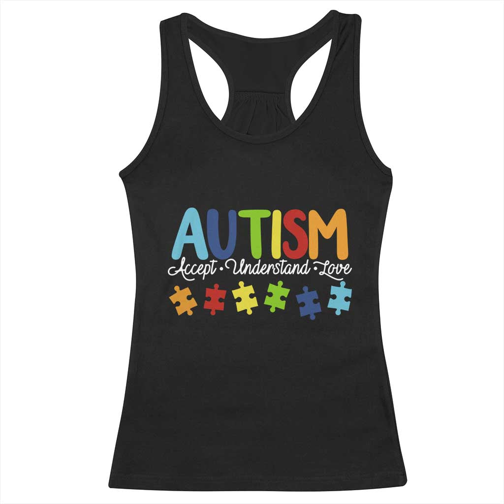 Autism Acceptance Racerback Tank Top Accept Understand Love Special Education Teacher Gift