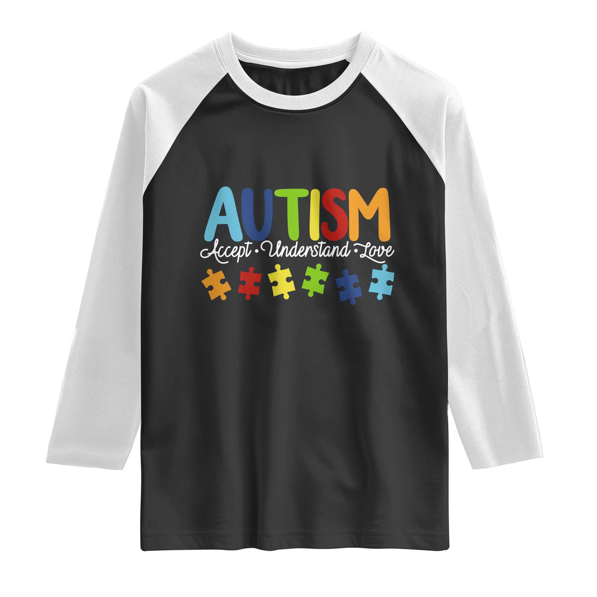 Autism Acceptance Raglan Shirt Accept Understand Love Special Education Teacher Gift