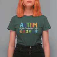 Autism Acceptance T Shirt For Women Accept Understand Love Special Education Teacher Gift