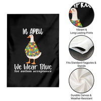 Funny Silly Goose Neurodivergent Support Garden Flag In April We Wear Blue For Autism Acceptance