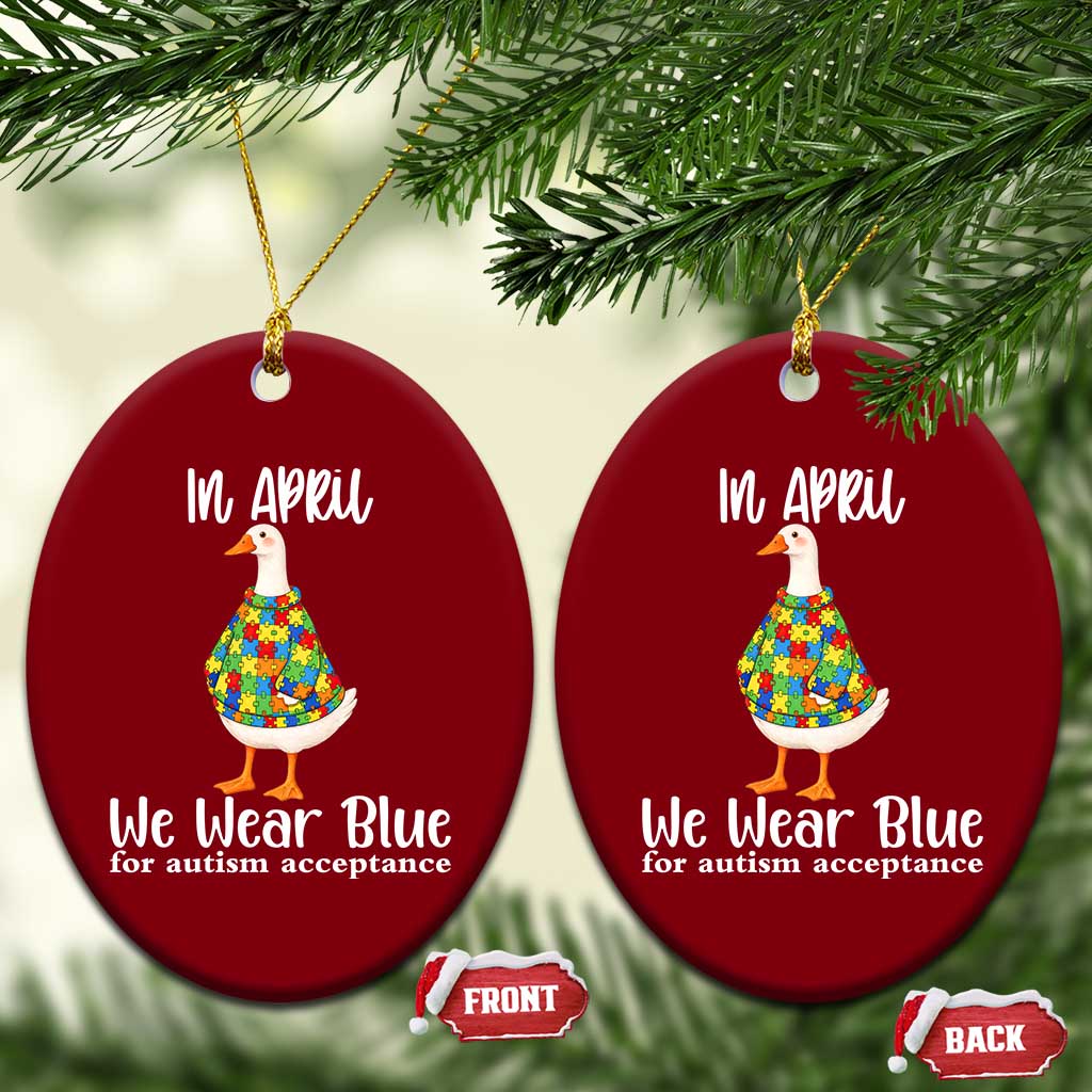 Funny Silly Goose Neurodivergent Support Ceramic Ornament In April We Wear Blue For Autism Acceptance