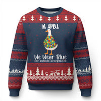 Funny Silly Goose Neurodivergent Support Ugly Christmas Sweater In April We Wear Blue For Autism Acceptance