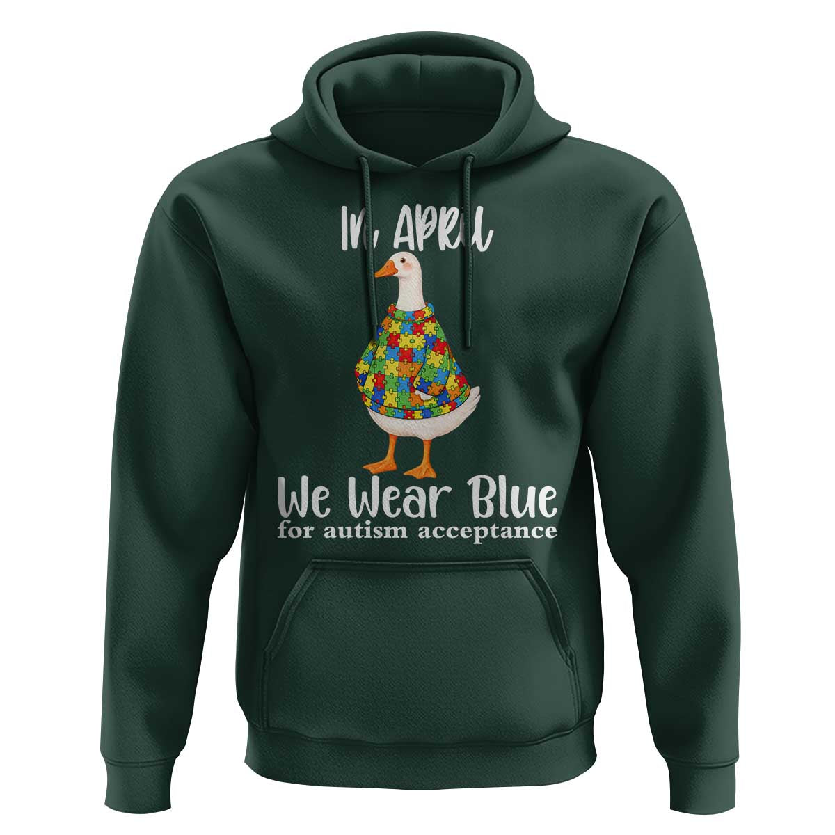 Funny Silly Goose Neurodivergent Support Hoodie In April We Wear Blue For Autism Acceptance