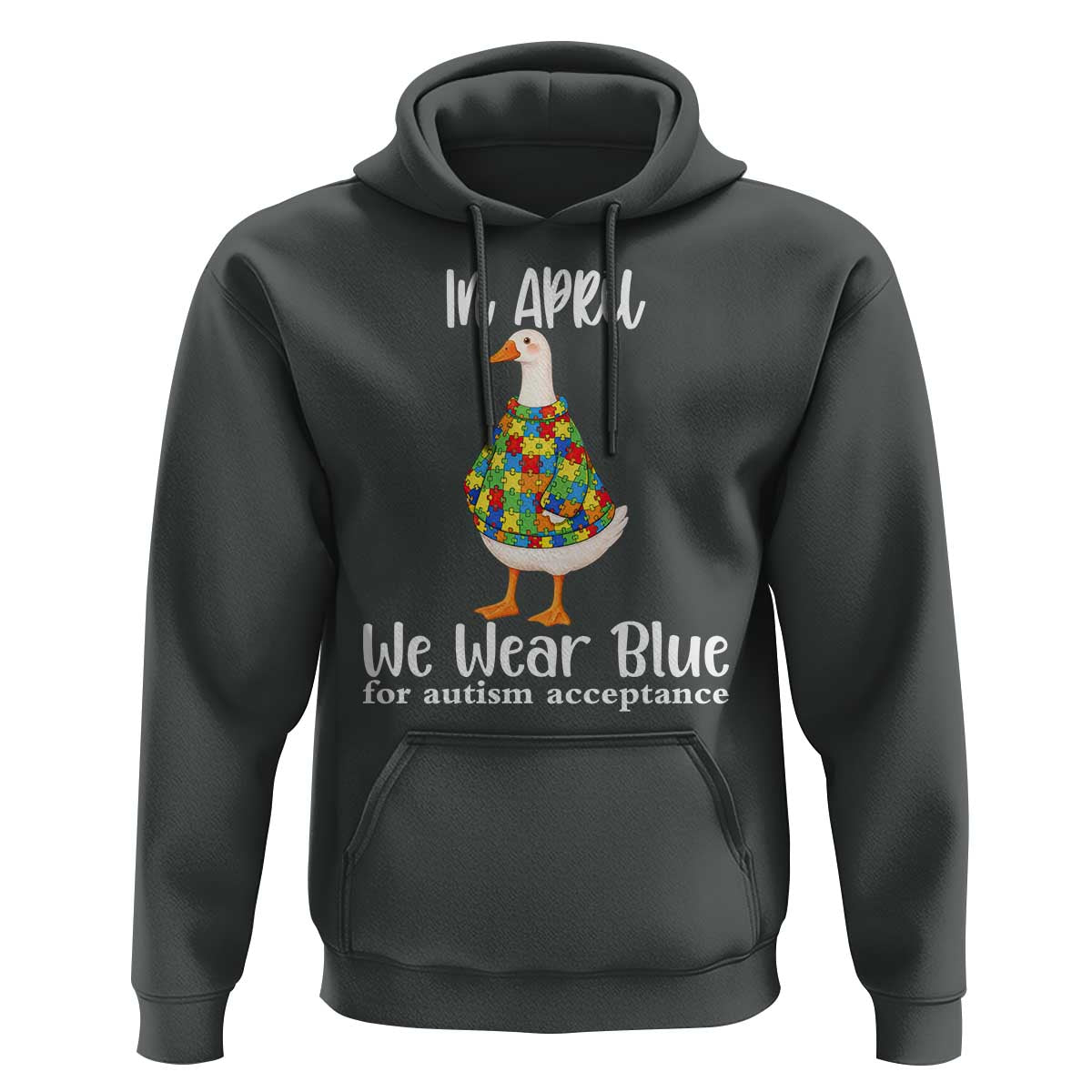 Funny Silly Goose Neurodivergent Support Hoodie In April We Wear Blue For Autism Acceptance