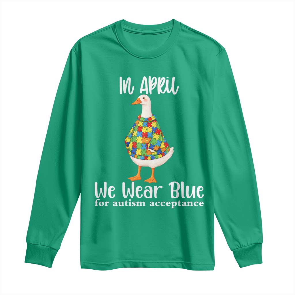 Funny Silly Goose Neurodivergent Support Long Sleeve Shirt In April We Wear Blue For Autism Acceptance