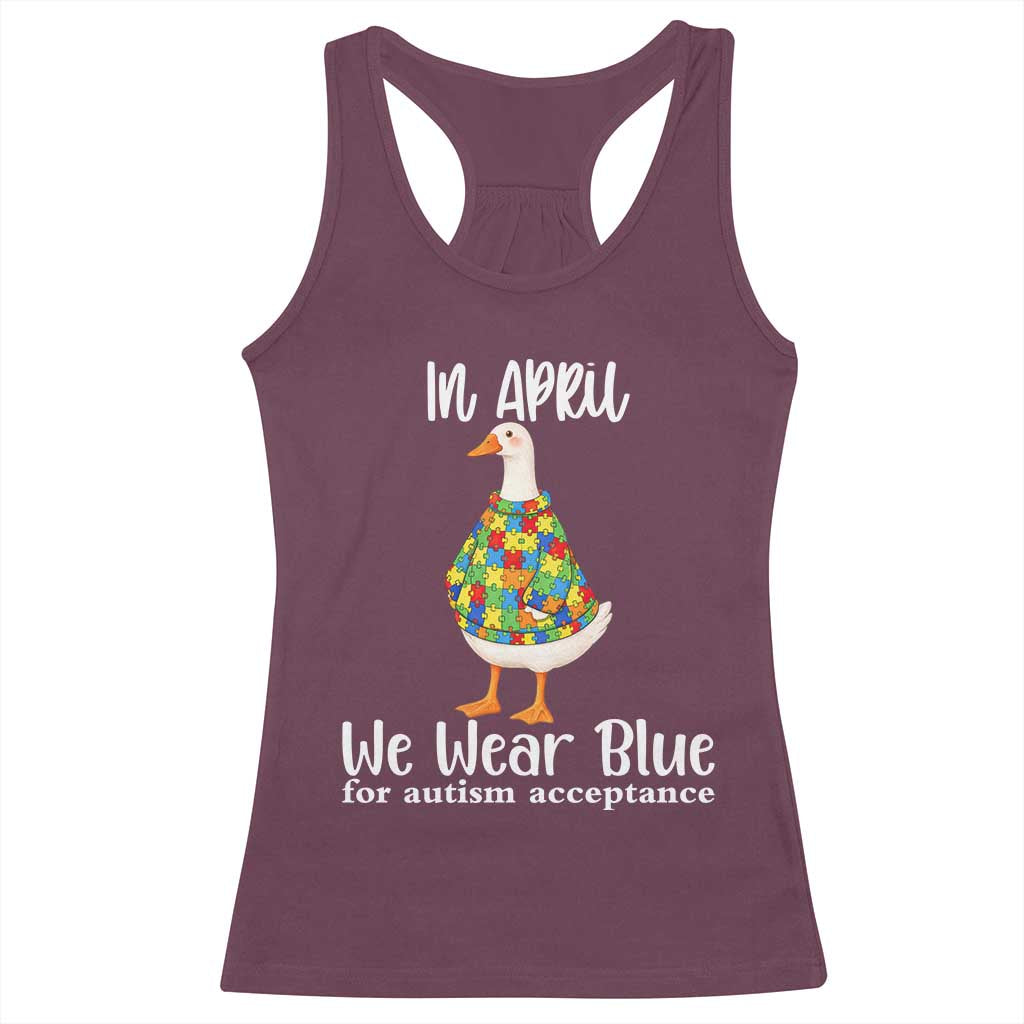 Funny Silly Goose Neurodivergent Support Racerback Tank Top In April We Wear Blue For Autism Acceptance