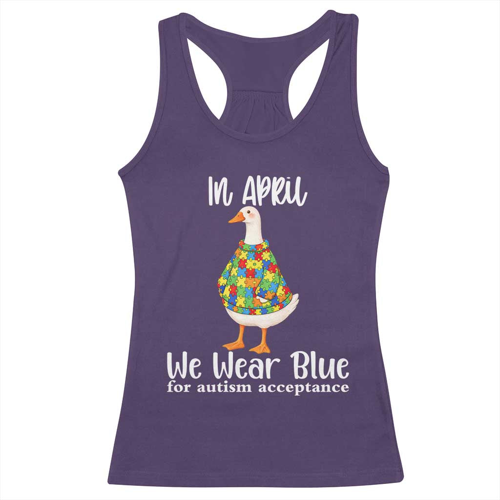 Funny Silly Goose Neurodivergent Support Racerback Tank Top In April We Wear Blue For Autism Acceptance