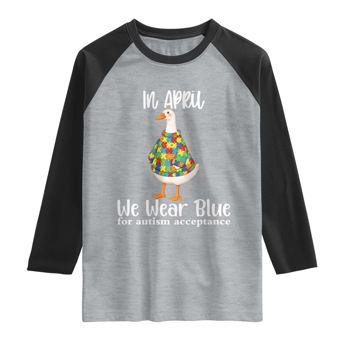 Funny Silly Goose Neurodivergent Support Raglan Shirt In April We Wear Blue For Autism Acceptance