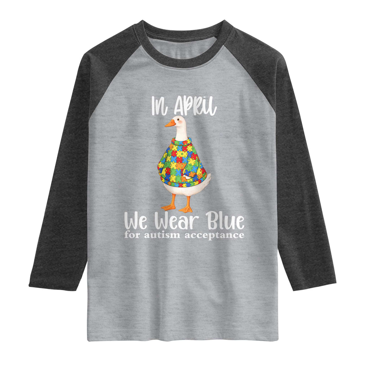 Funny Silly Goose Neurodivergent Support Raglan Shirt In April We Wear Blue For Autism Acceptance