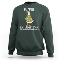 Funny Silly Goose Neurodivergent Support Sweatshirt In April We Wear Blue For Autism Acceptance