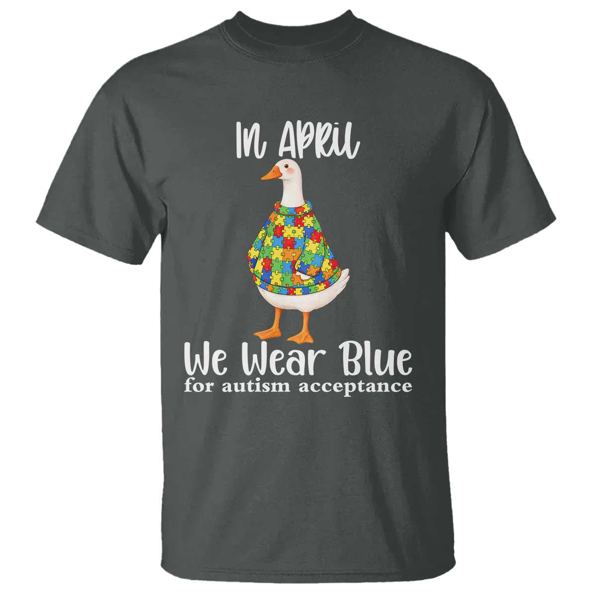 Funny Silly Goose Neurodivergent Support T Shirt In April We Wear Blue For Autism Acceptance