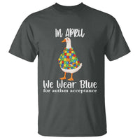 Funny Silly Goose Neurodivergent Support T Shirt In April We Wear Blue For Autism Acceptance