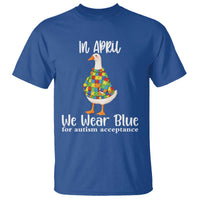 Funny Silly Goose Neurodivergent Support T Shirt In April We Wear Blue For Autism Acceptance