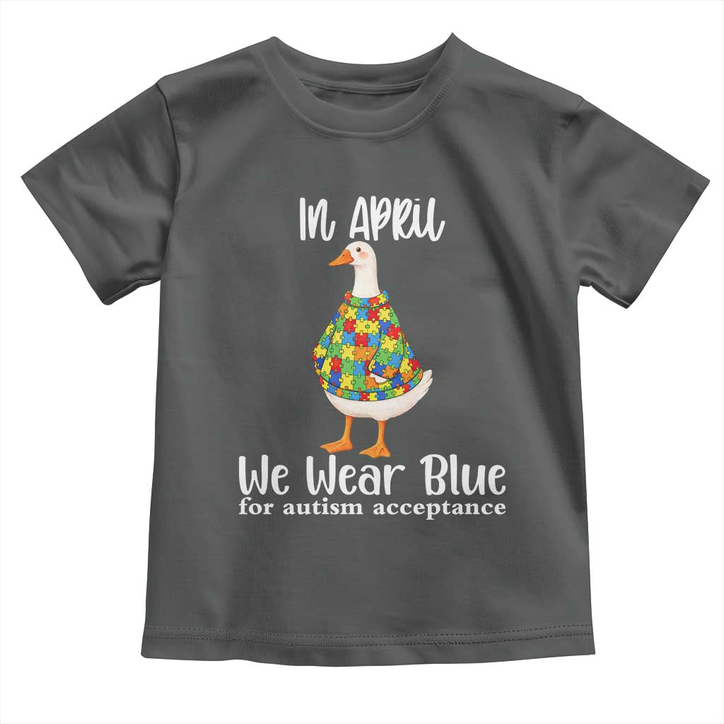 Funny Silly Goose Neurodivergent Support Toddler T Shirt In April We Wear Blue For Autism Acceptance