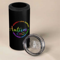Autism Acceptance 4 in 1 Can Cooler Tumbler Respect Love Support Autism Awareness Month