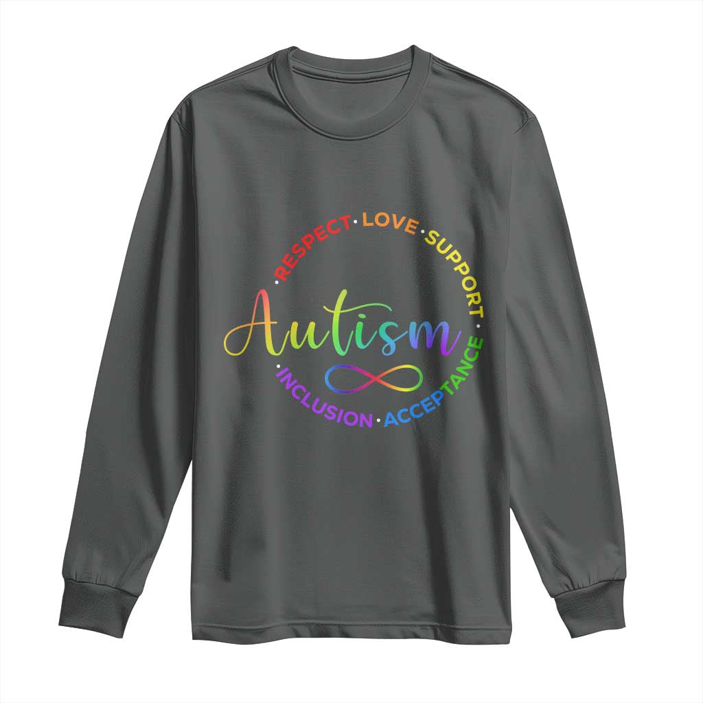 Autism Acceptance Long Sleeve Shirt Respect Love Support Autism Awareness Month