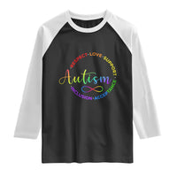 Autism Acceptance Raglan Shirt Respect Love Support Autism Awareness Month