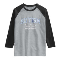 Autism Acceptance Raglan Shirt Autistic Acceptance Inspirational