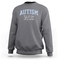Autism Acceptance Sweatshirt Autistic Acceptance Inspirational