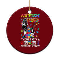 Autism Acceptance Ceramic Ornament Doesn't Come with a Manual Autism Mom