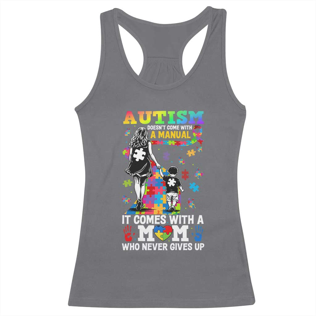 Autism Acceptance Racerback Tank Top Doesn't Come with a Manual Autism Mom