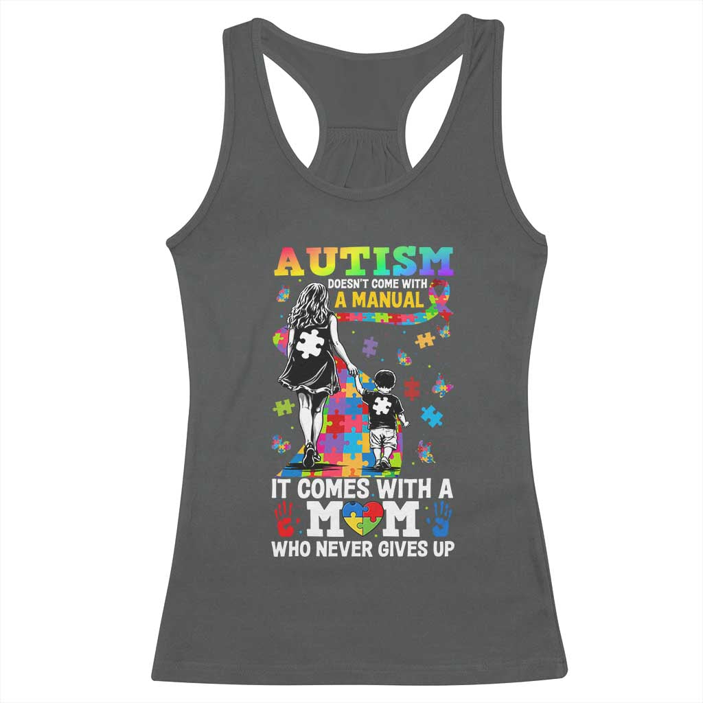 Autism Acceptance Racerback Tank Top Doesn't Come with a Manual Autism Mom
