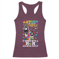 Autism Acceptance Racerback Tank Top Doesn't Come with a Manual Autism Mom