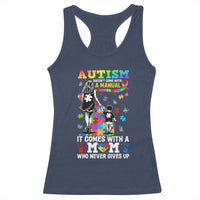Autism Acceptance Racerback Tank Top Doesn't Come with a Manual Autism Mom