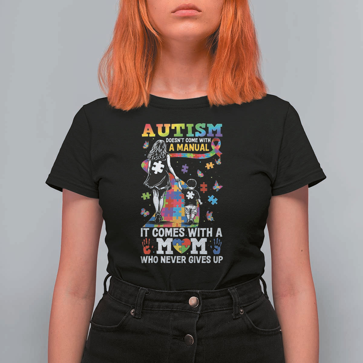 Autism Acceptance T Shirt For Women Doesn't Come with a Manual Autism Mom