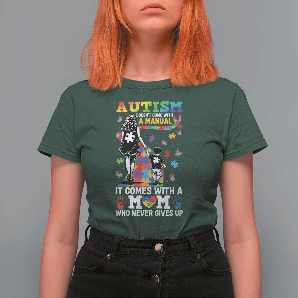 Autism Acceptance T Shirt For Women Doesn't Come with a Manual Autism Mom