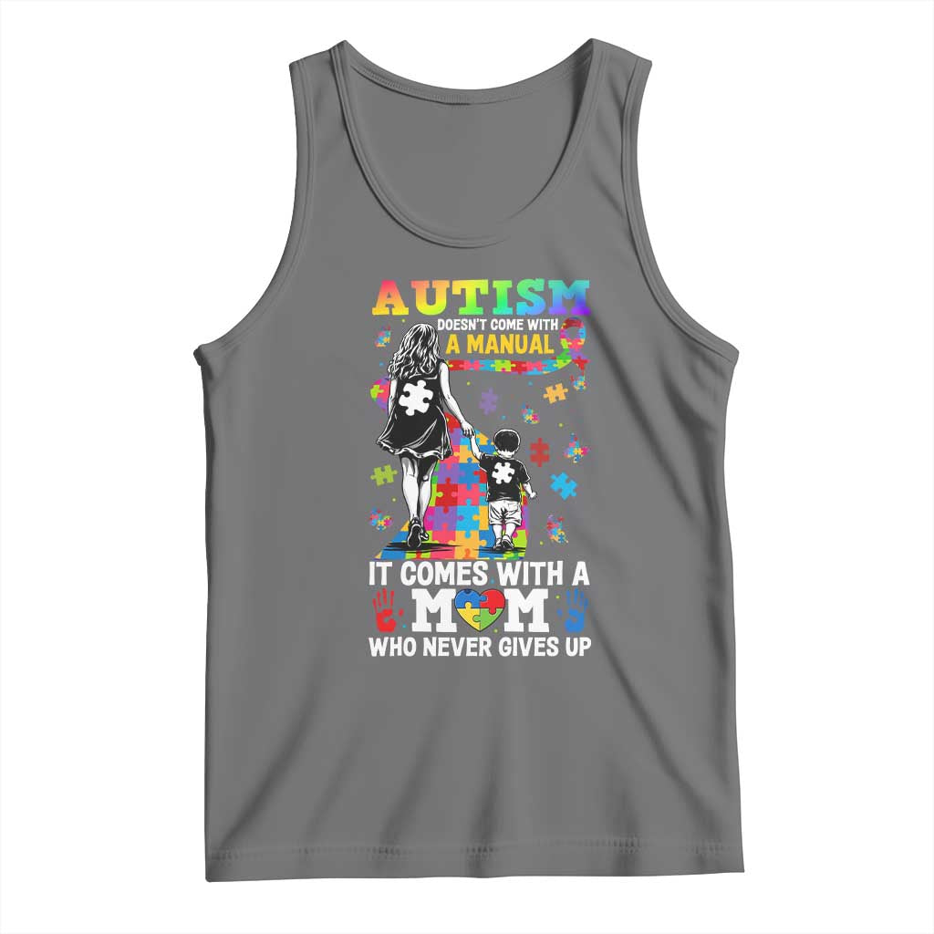 Autism Acceptance Tank Top Doesn't Come with a Manual Autism Mom