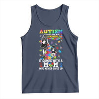 Autism Acceptance Tank Top Doesn't Come with a Manual Autism Mom