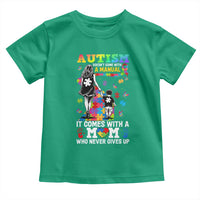 Autism Acceptance Toddler T Shirt Doesn't Come with a Manual Autism Mom