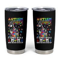 Autism Acceptance Tumbler Cup Doesn't Come with a Manual Autism Mom