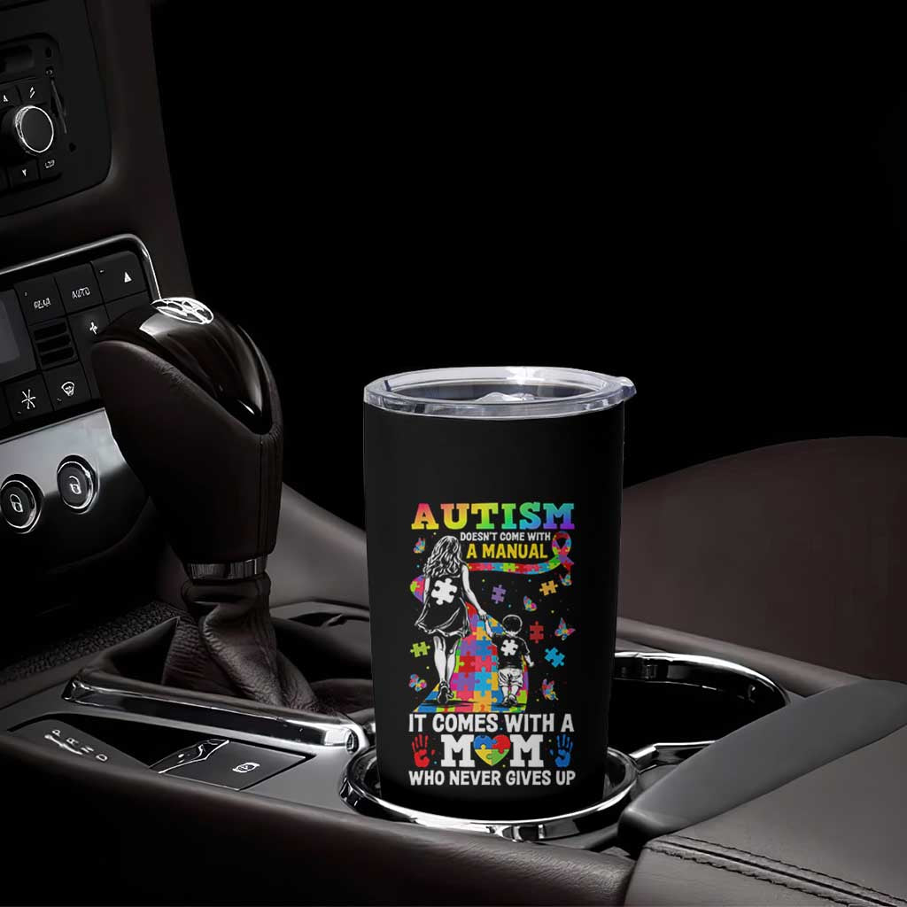 Autism Acceptance Tumbler Cup Doesn't Come with a Manual Autism Mom