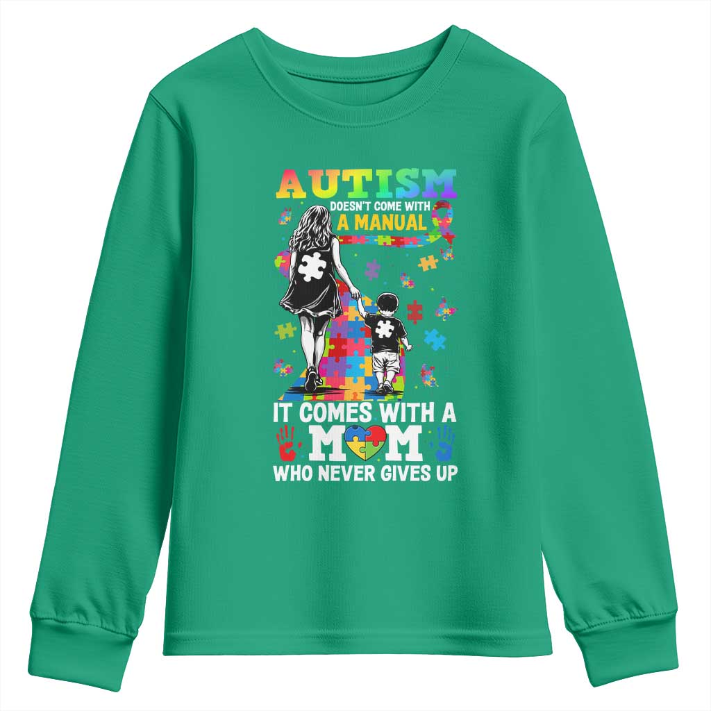 Autism Acceptance Youth Sweatshirt Doesn't Come with a Manual Autism Mom