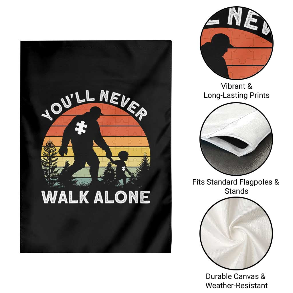 Autism Acceptance Garden Flag Autism Dad You'll Never Walk Alone Support