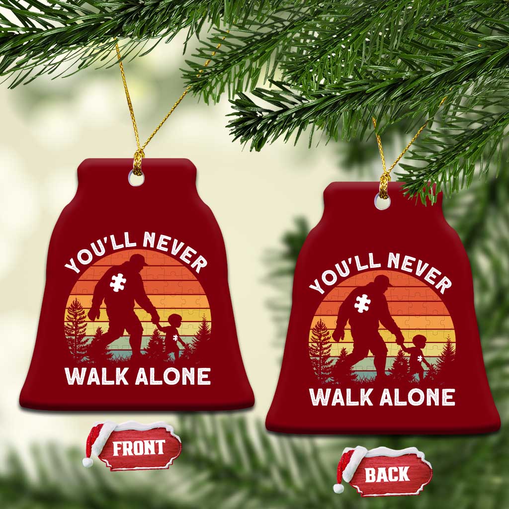 Autism Acceptance Ceramic Ornament Autism Dad You'll Never Walk Alone Support