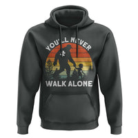 Autism Acceptance Hoodie Autism Dad You'll Never Walk Alone Support