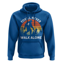 Autism Acceptance Hoodie Autism Dad You'll Never Walk Alone Support